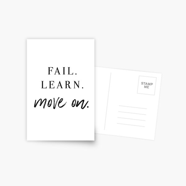 Fail. Learn. Move On. Postcard