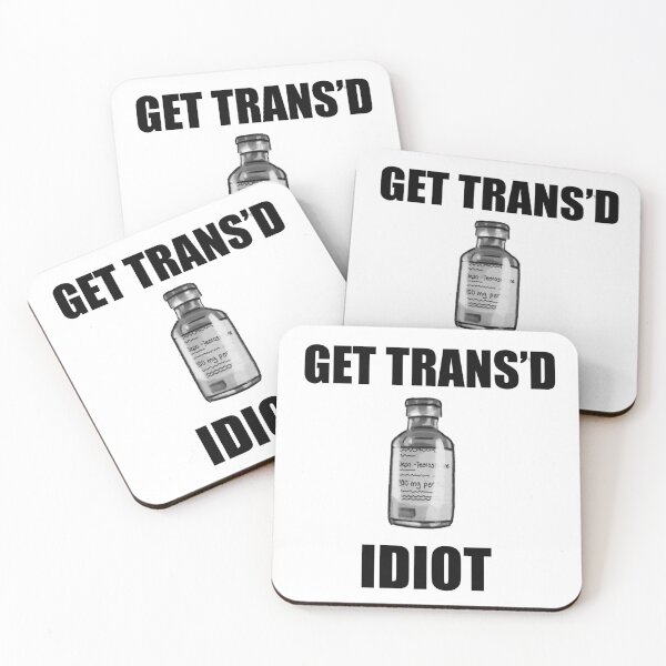 Item preview, get trans’d idiot (testosterone) designed and sold by Ransom Jones.