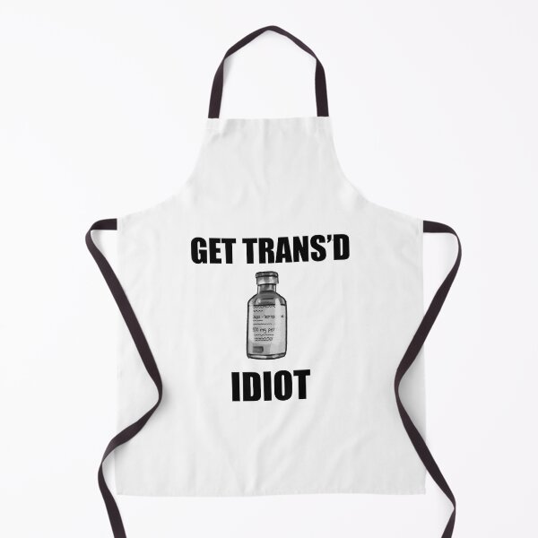 Item preview, get trans’d idiot (testosterone) designed and sold by Ransom Jones.