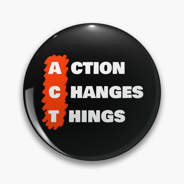 Item preview, Change yourself | Action Changes Things, ACT designed and sold by Giovanni-c.