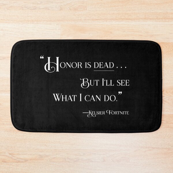 Item preview, Honor is dead... But I'll see what I can do designed and sold by Memodeth.
