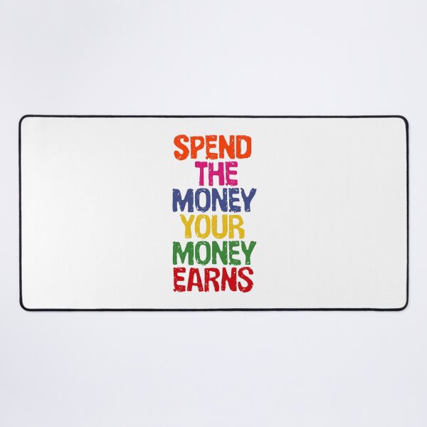 Item preview, Investor quote | Spend the money your money earns designed and sold by Giovanni-c.