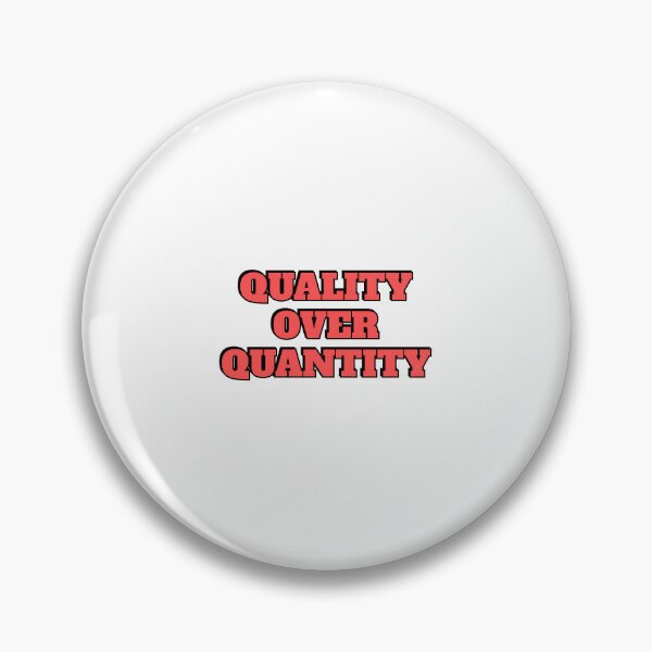 Item preview, Quality Over Quantity designed and sold by Inspirationmotivation.