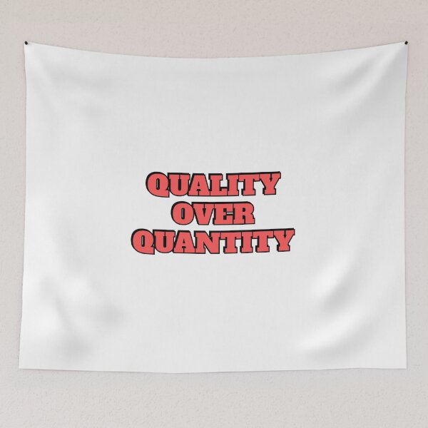 Item preview, Quality Over Quantity designed and sold by Inspirationmotivation.