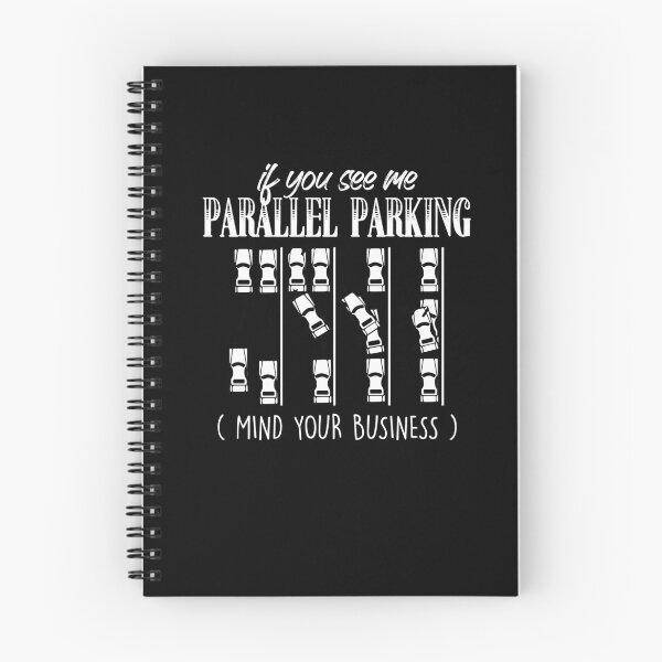 Item preview, If You See Me Parallel Parking Mind Your Business designed and sold by Dressed For  Duty.