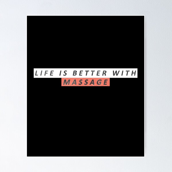 Item preview, Life Is Better with Massage designed and sold by LiveItNow.
