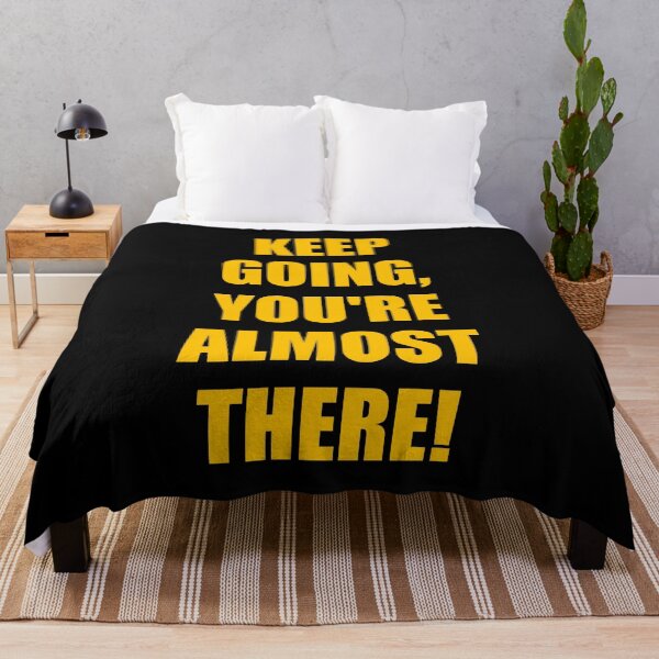 Item preview, Keep going you are almost there - best motivational phrases and positive affirmations designed and sold by Inspirationmotivation.