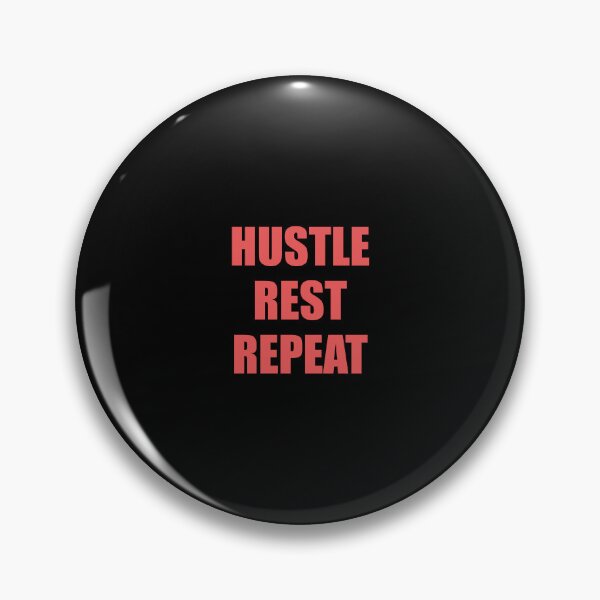 Item preview, Hustle Rest Repeat - Hard work positive affirmations  - Hustle quotes designed and sold by Inspirationmotivation.