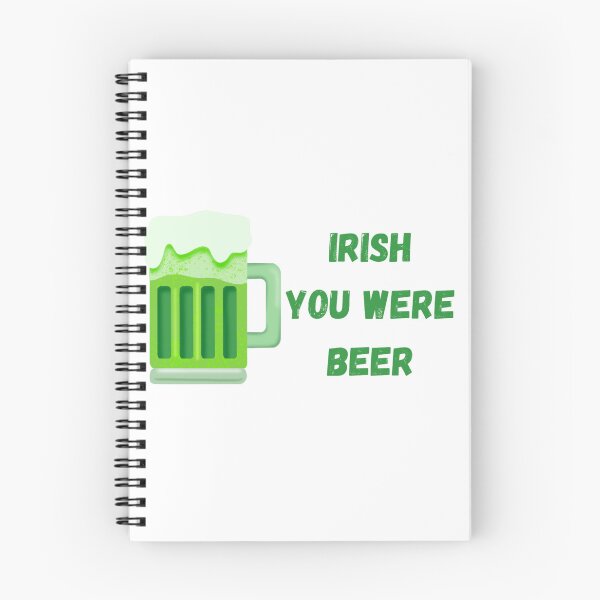 Item preview, Irish you were beer designed and sold by MLD112.