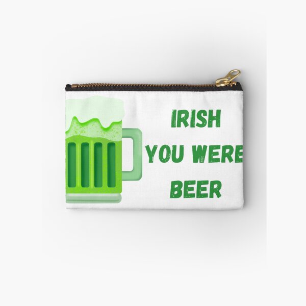 Item preview, Irish you were beer designed and sold by MLD112.