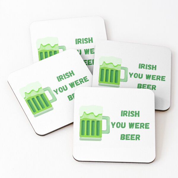 Item preview, Irish you were beer designed and sold by MLD112.