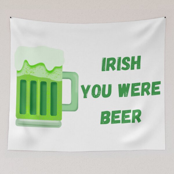 Item preview, Irish you were beer designed and sold by MLD112.