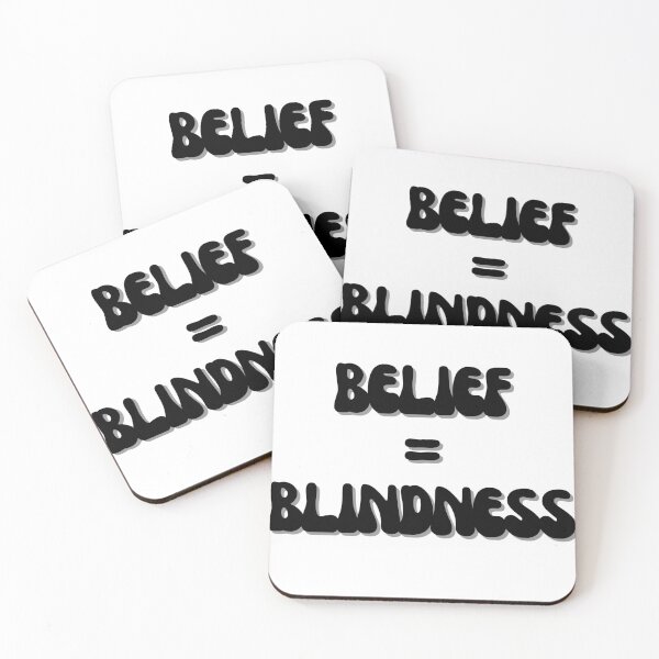 Item preview, Belief equals Blindness designed and sold by Finds.