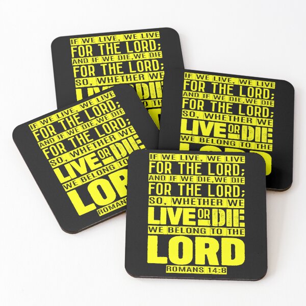 Item preview, Whether We Live Or Die We Belong To The Lord Romans 14:8 designed and sold by plushism.
