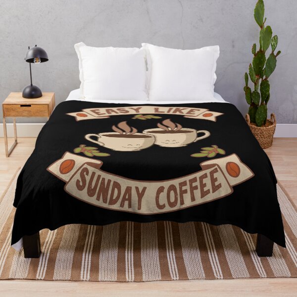 Item preview, EASY LIKE SUNDAY COFFEE designed and sold by MoSaid.