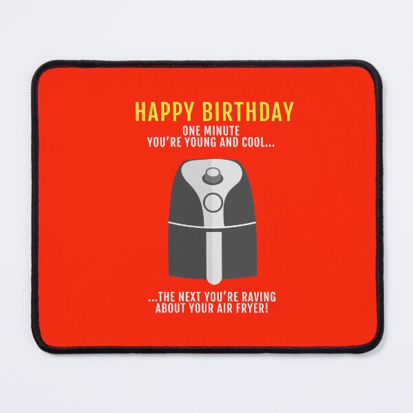 Item preview, Raving About Your Air Fryer Birthday Gift designed and sold by POPCulturejb.