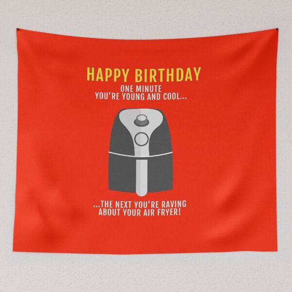 Item preview, Raving About Your Air Fryer Birthday Gift designed and sold by POPCulturejb.