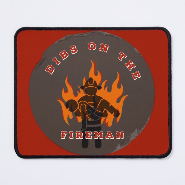 Item preview, Dibs on the Fireman designed and sold by SpruceGooseCo.