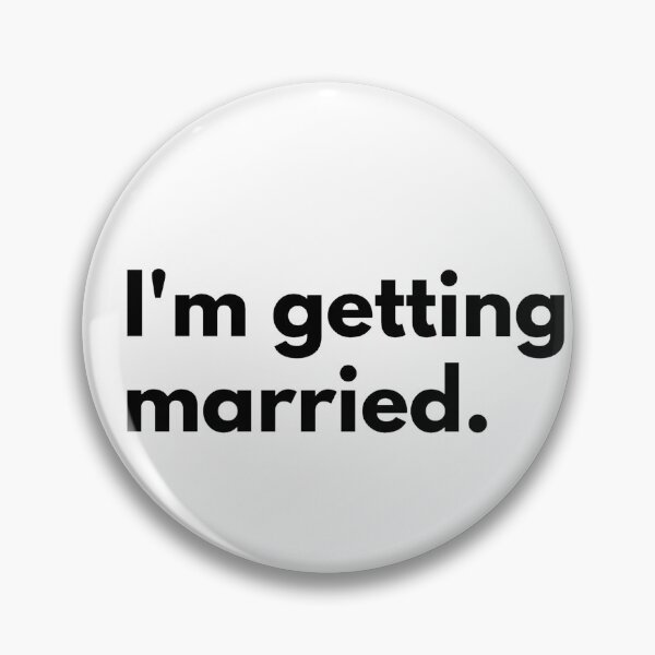 Item preview, I'm getting married. designed and sold by Dj Gavric998.