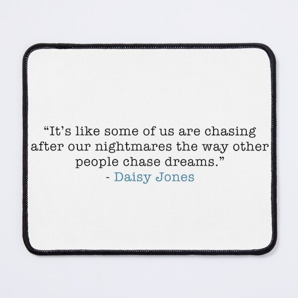 Item preview, Daisy Jones & The Six quote designed and sold by Sabrina Lewenthal.