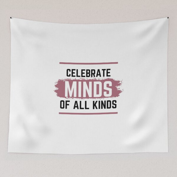 Item preview, Celebrate Minds Of All Kinds designed and sold by erion-store.