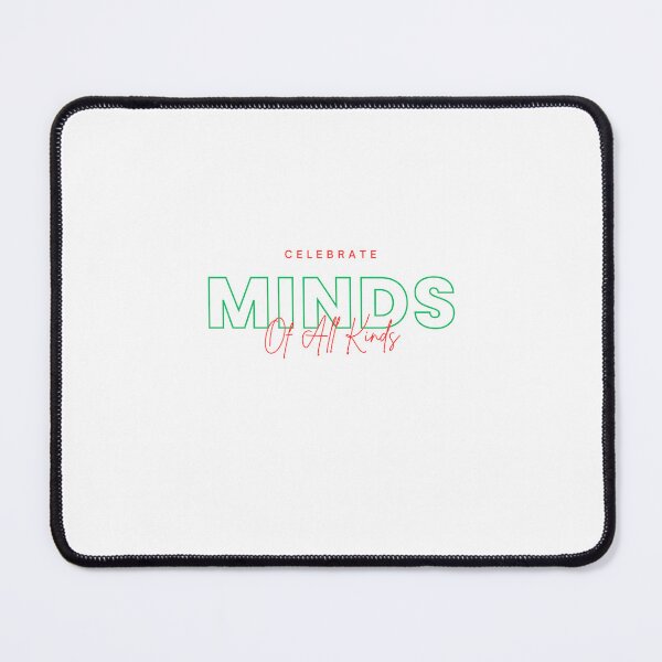 Item preview, Celebrate Minds Off All Kinds designed and sold by erion-store.