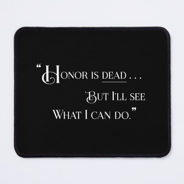 Item preview, Honor is dead... But I'll see what I can do (v2) designed and sold by Memodeth.