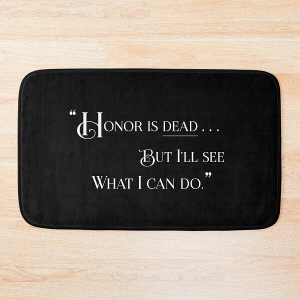 Item preview, Honor is dead... But I'll see what I can do (v2) designed and sold by Memodeth.