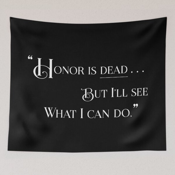 Item preview, Honor is dead... But I'll see what I can do (v2) designed and sold by Memodeth.