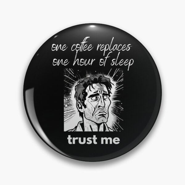 Item preview, Coffee replaces sleep designed and sold by FullOfCare.