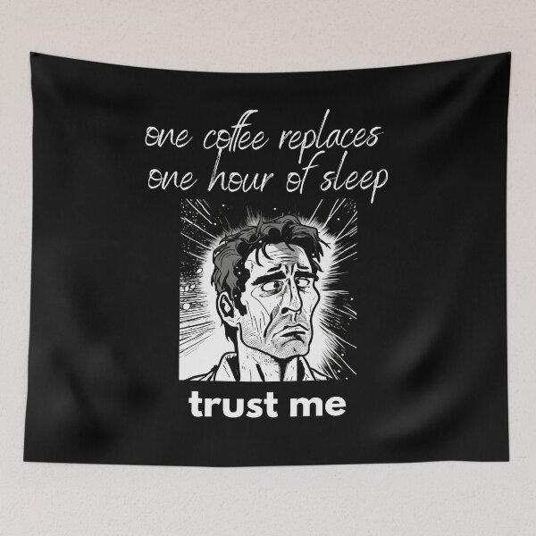 Item preview, Coffee replaces sleep designed and sold by FullOfCare.