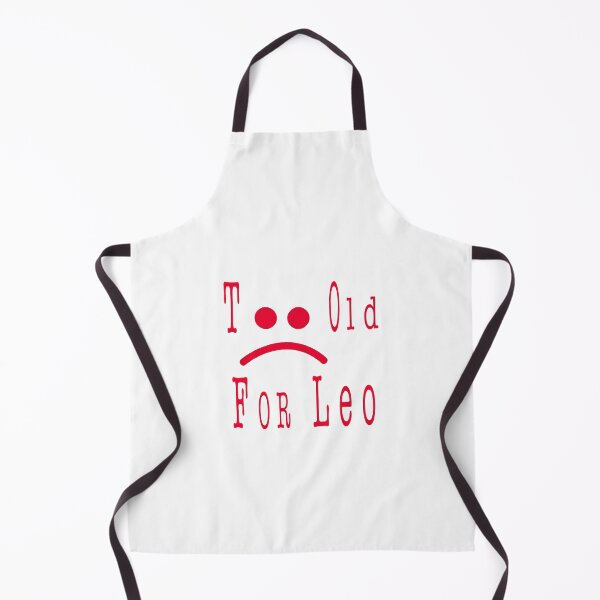 Item preview, too old for leo designed and sold by muta1993.