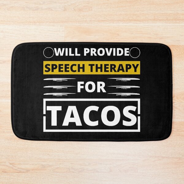Item preview, will provide speech therapy for tacos designed and sold by stor11.