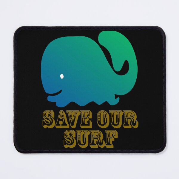 Item preview, Save Our Surf designed and sold by Uvogin2099.