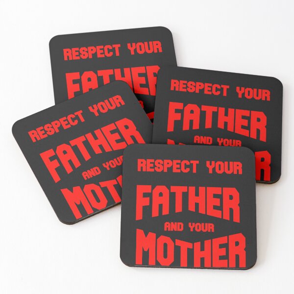 Item preview, respect your father and your mother designed and sold by Clothes and Stickers .