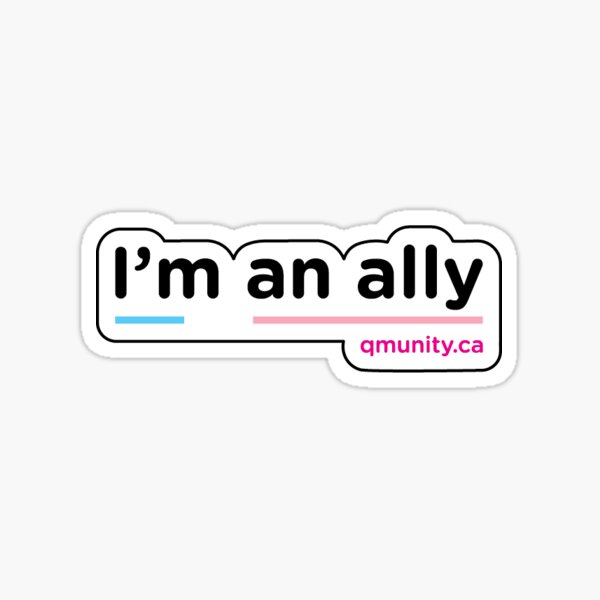 I'm An Ally Sticker Sticker