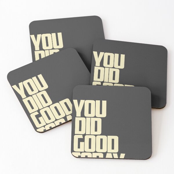 Item preview, You did good today Typography design designed and sold by blocfurn.
