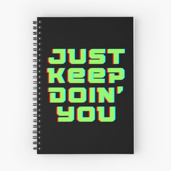 Item preview, Just Keep Doin You | Posative Encouraement and Motivation| Just Keep Doing You designed and sold by House-Of-Pinto.