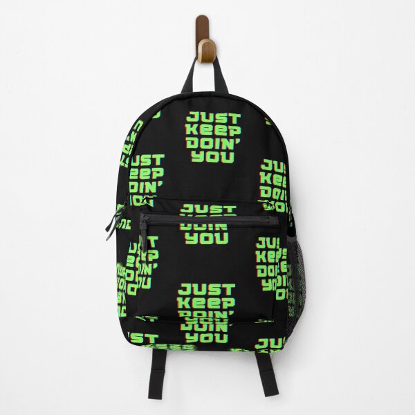 Item preview, Just Keep Doin You | Posative Encouraement and Motivation| Just Keep Doing You designed and sold by House-Of-Pinto.