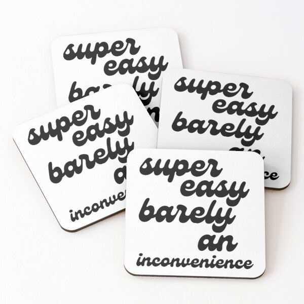 Item preview, super easy barely an inconvenience designed and sold by Berdone.