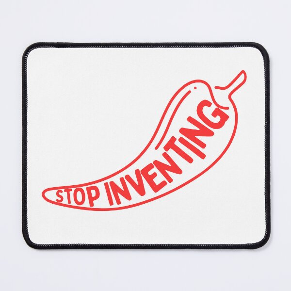 Item preview, Stop Inventing - Red Logo designed and sold by danidoodlez.
