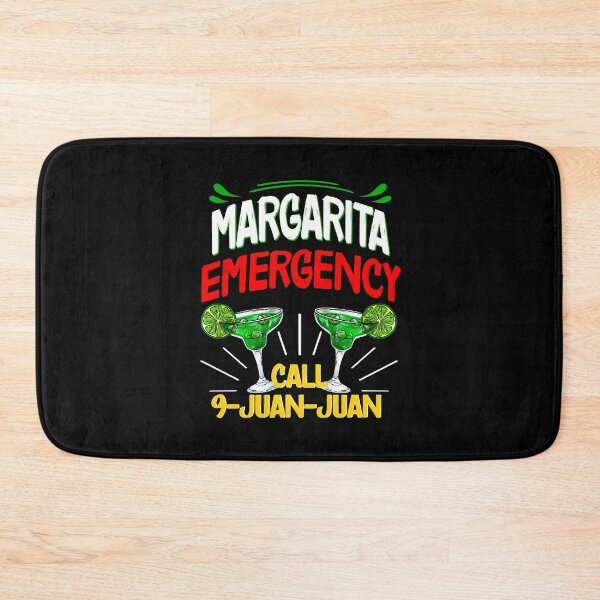 Item preview, Margarita Emergency Call 9 Juan Juan, Funny Margarita Quote designed and sold by orangeblue21.
