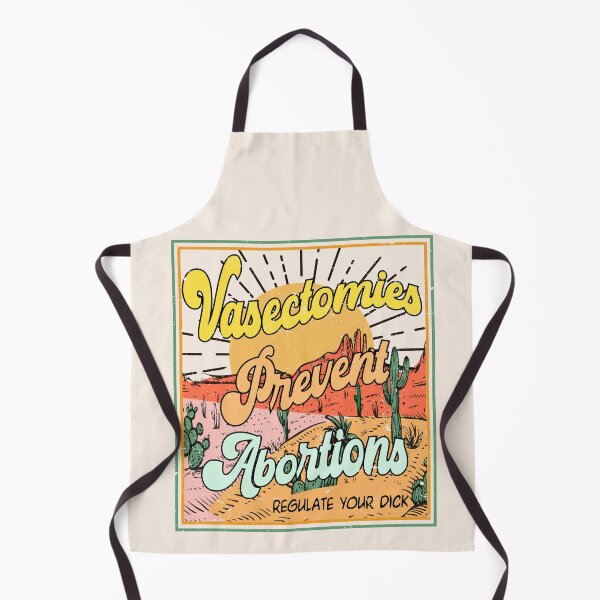 Item preview, Vasectomies Prevent Abortions - Pro Roe designed and sold by PUFFYP.