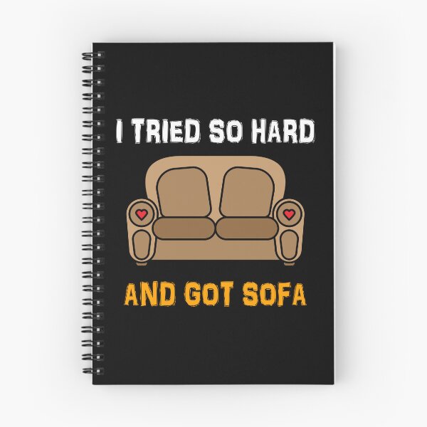 Item preview, I Tried So Hard And Got Sofa designed and sold by TheBestArt2022.