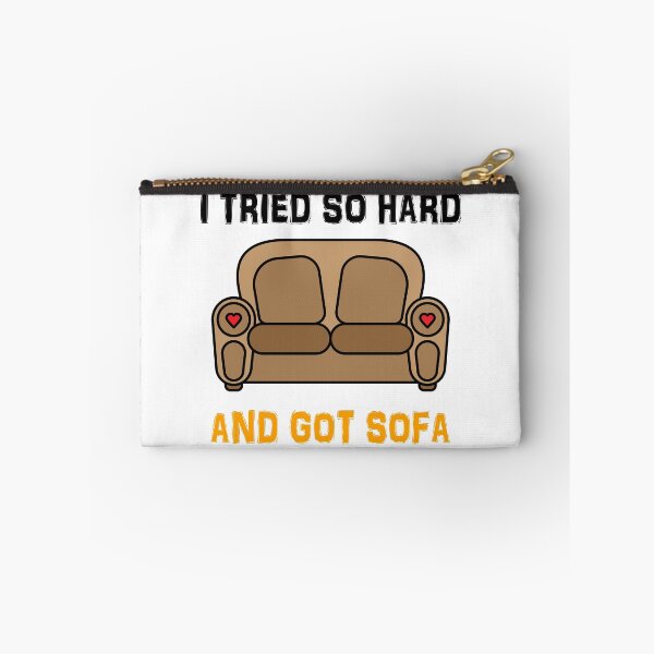 Item preview, I Tried So Hard And Got Sofa designed and sold by TheBestArt2022.
