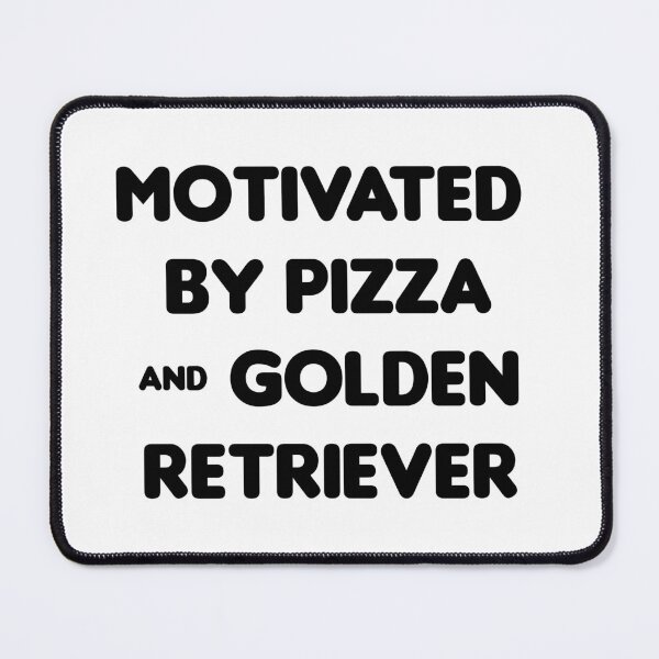Item preview, Motivated by Pizza & Golden Retriever - Funny designed and sold by CheeseBlueprint.