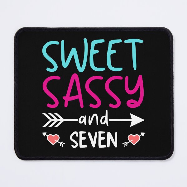 Item preview, Sweet Sassy And Seven 7 Year Old Girls Birthday Gift designed and sold by MouDantArts.