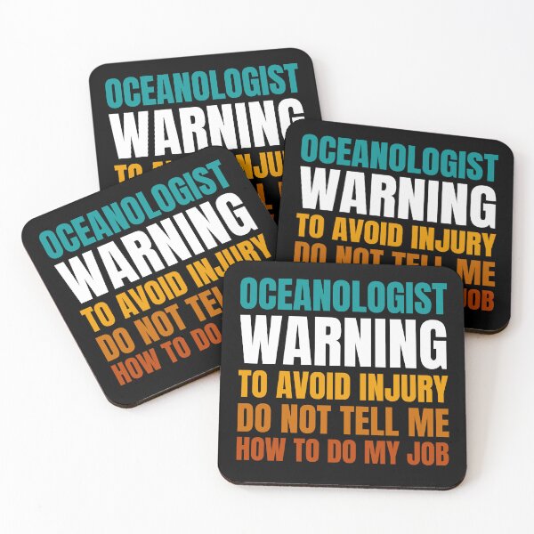 Item preview, Oceanologist Warning to Avoid Injury Do Not Tell Me How to Do My Job designed and sold by Crafty-Mornings.