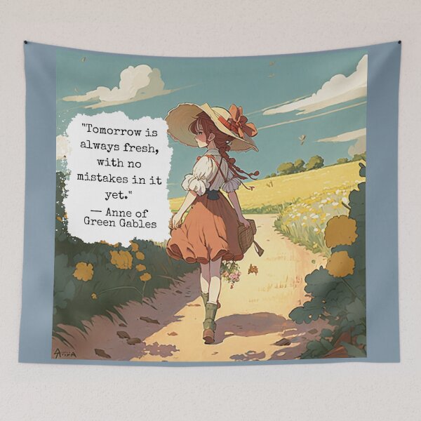 Item preview, Ann of Green Gables Tomorrow Book Quote  designed and sold by artemisxluna89.