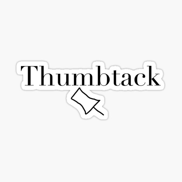 Thumbtack Gifts & Merchandise for Sale